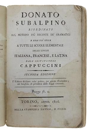 DONATO SUBALPINO riordinato sul metodo più recente de' gramatici e reso più utile a tutte le scuo...