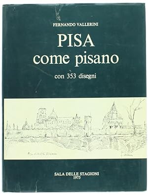 PISA COME PISANO con 353 disegni.: