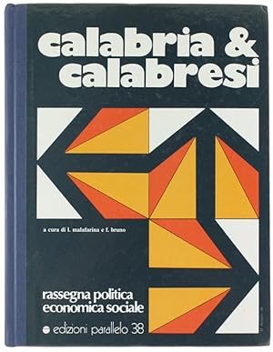 CALABRIA & CALABRESI. Rassegna Politica Economica Sociale.: