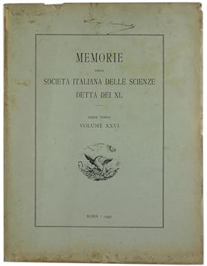 MEMORIE DELLA SOCIETA' ITALIANA DELLE SCIENZE detta dei XL. Serie terza - Volume XXVI.: