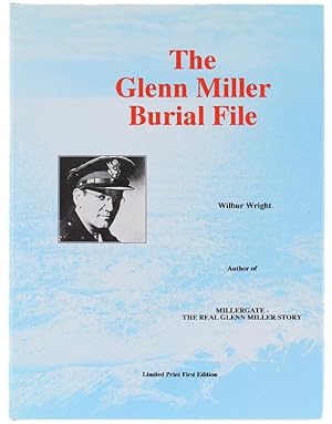 Bild des Verkufers fr THE GLENN MILLER BURIAL FILE.: zum Verkauf von Bergoglio Libri d'Epoca