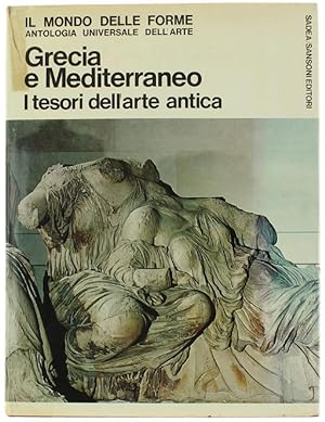 GRECIA E MEDITERRANEO. I tesori dell'arte antica.: