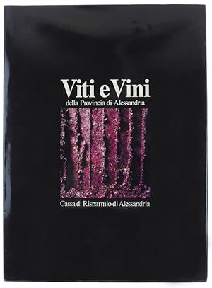 VITI E VINI DELLA PROVINCIA DI ALESSANDRIA.: