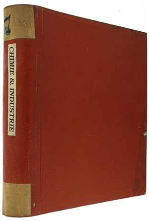 CHIMIE & INDUSTRIE. Organe mensuel de la Société de Chimie Industrielle de France - ANNEE I (1918).: