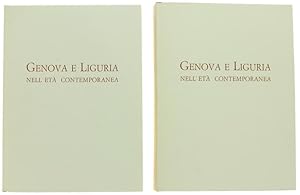 GENOVA E LIGURIA NELL'ETA' CONTEMPORANEA. Un secolo e mezzo di vita economica 1815-1969. Volumi I...