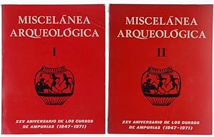 MISCELANEA ARQUEOLOGICA. XXV Aniversario de los Cursos Internacionales de Prehistoria y Arqueolog...