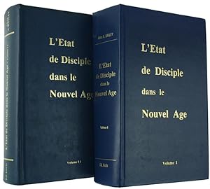 Image du vendeur pour L'ETAT DE DISCIPLE DANS LE NOUVEL AGE. Volume i - Volume II.: mis en vente par Bergoglio Libri d'Epoca