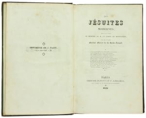 Immagine del venditore per LES JESUITES MODERNES, pour faire suite au m�moire de M. le Comte de Montlosier.: venduto da Bergoglio Libri d'Epoca