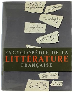 ENCYCLOPEDIE DE LA LITTERATURE FRANÇAISE.: