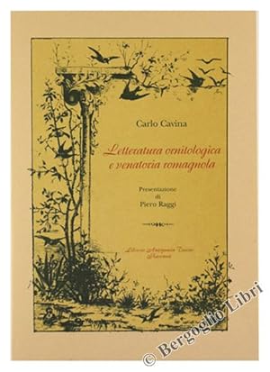 LETTERATURA ORNITOLOGICA E VENATORIA ROMAGNOLA.: