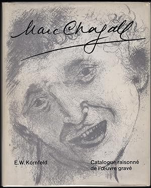 Bild des Verkufers fr Marc Chagall; Catalogue Raisonn de l'oeuvre grav Vol. 1 1922-1966 zum Verkauf von James & Mary Laurie, Booksellers A.B.A.A
