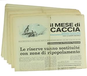 IL MESE DI CACCIA. Anno V-VI (1968.1969) - Notiziario tecnico della Associazione Nazionale Libera...