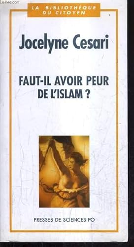 Image du vendeur pour FAUT IL AVOIR PEUR DE L'ISLAM. mis en vente par Le-Livre