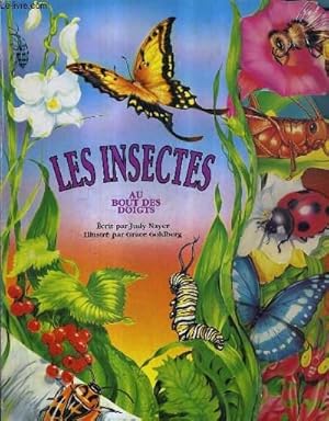 Bild des Verkufers fr LES INSECTES AU BOUT DES DOIGTS. zum Verkauf von Le-Livre