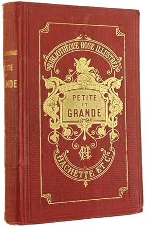 PETITE ET GRANDE.: