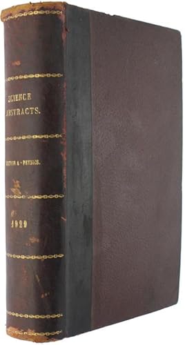 SCIENCE ABSTRACTS. Section A - PHYSICS. vol. XXXII - 1929.: