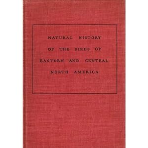 Seller image for A Natural History of American Birds of Eastern and Central North America for sale by Buteo Books