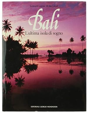 Seller image for BALI. L'ultima isola di sogno.: for sale by Bergoglio Libri d'Epoca