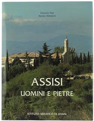Seller image for ASSISI - UOMINI E PIETRE.: for sale by Bergoglio Libri d'Epoca