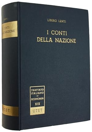 Immagine del venditore per I CONTI DELLA NAZIONE - Trattato Italiano di Economia - Volume XIX.: venduto da Bergoglio Libri d'Epoca