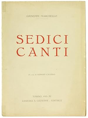 Seller image for SEDICI CANTI. A cura di Giorgio Caloiro.: for sale by Bergoglio Libri d'Epoca