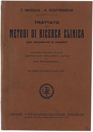 TRATTATO SUI METODI DI RICERCA CLINICA per studenti e medici. Seconda edizione italiana aggiornata.: