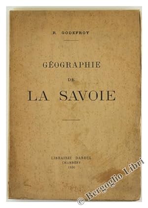 GEOGRAPHIE DE LA SAVOIE.: