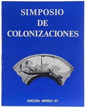 SIMPOSIO DE COLONIZACIONES. Barcelona, 1971: