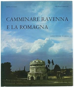 Seller image for CAMMINARE RAVENNA E LA ROMAGNA.: for sale by Bergoglio Libri d'Epoca