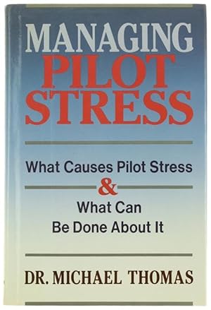 MANAGING PILOT STRESS.:
