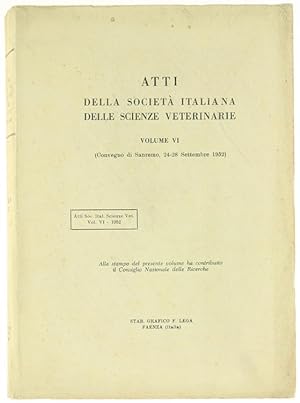 ATTI della Società Italiana delle Scienze Veterinarie. Vol. VI (Convegno di Sanremo, 24 - 28 sett...