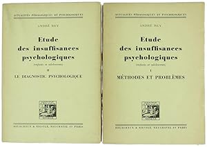 ETUDE DES INSUFFISANCES PSYCHOLOGIQUES (enfants et adolescents). Volume I: Méthodes et problèmes....