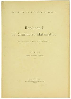 RENDICONTI DEL SEMINARIO MATEMATICO. Vol. 14° (Anno accademico 1954-55).: