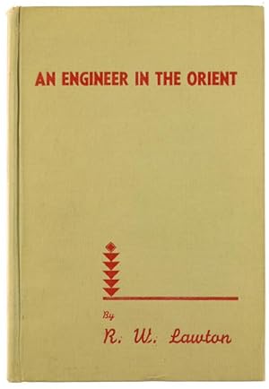 AN ENGINEER IN THE ORIENT.: