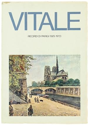 CARLO VITALE - RICORDI DI PARIGI (1929-1972).: