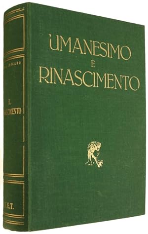 UMANESIMO E RINASCIMENTO - Storia dell'Arte Classica Italiana. Volume terzo.: