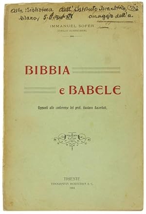 BIBBIA E BABELE. Appunti alle conferenze del prof. Gustavo Sacerdoti.: