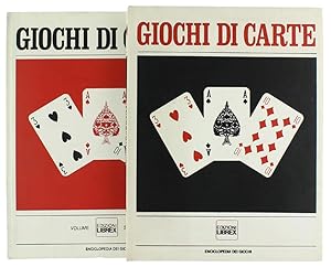 GIOCHI DI CARTE. Enciclopedia dei giochi. Volume I - Volume II.: