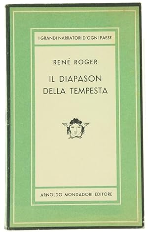 IL DIAPASON DELLA TEMPESTA. Romanzo.: