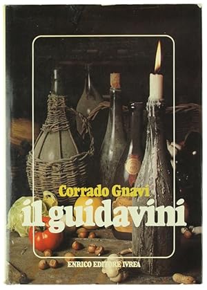 Image du vendeur pour IL GUIDAVINI. In cantina ed a tavola con i migliori vini d'Italia.: mis en vente par Bergoglio Libri d'Epoca