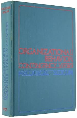 Imagen del vendedor de ORGANIZATIONAL BEHAVIOR CONTINGENCY VIEWS.: a la venta por Bergoglio Libri d'Epoca