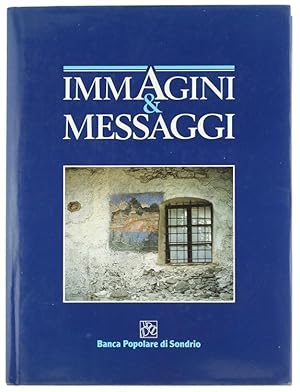 Immagine del venditore per IMMAGINI & MESSAGGI.: venduto da Bergoglio Libri d'Epoca