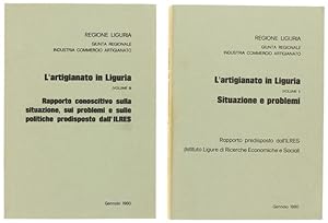 Seller image for L'ARTIGIANATO IN LIGURIA - Volume I: L'artigianato in Liguria - Situazione e problemi - Volume II: Rapporto conoscitivo sulla situazione, sui problemi e sulle politiche predisposto dall'ILRES.: for sale by Bergoglio Libri d'Epoca