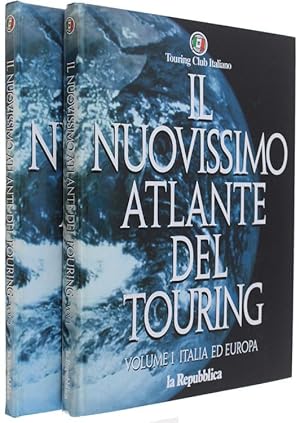 IL NUOVISSIMO ATLANTE DEL TOURING. Volume 1: Italia ed Europa - Volume 2: Paesi extraeuropei.: