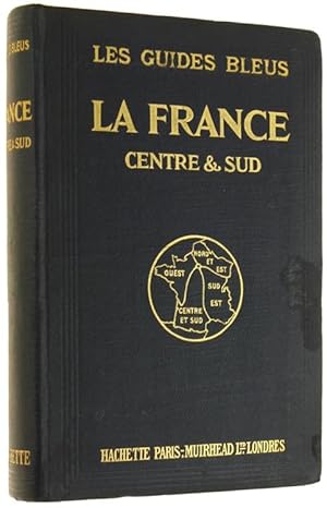 FRANCE en 4 volumes. CENTRE ET SUD. RESEAU D'ORLEANS ET DU MIDI.: