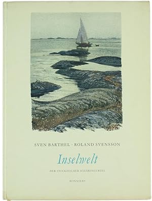 INSELWELT. Der Stockholmer Schärengürtel.: