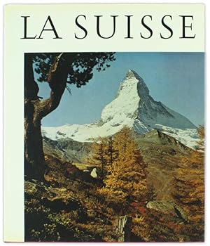Seller image for LA SUISSE.: for sale by Bergoglio Libri d'Epoca