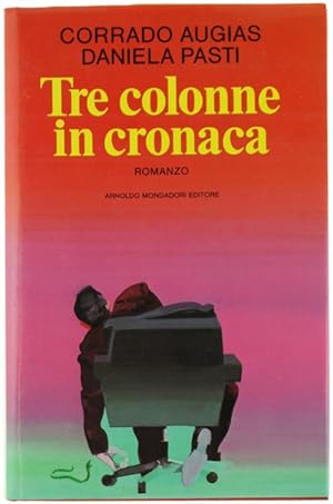 TRE COLONNE IN CRONACA.: