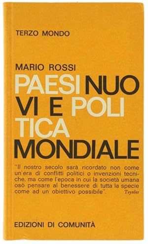 PAESI NUOVI E POLITICA MONDIALE.: