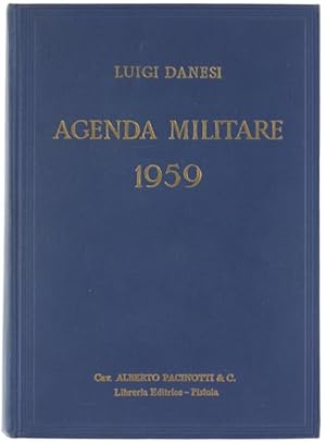 AGENDA MILITARE 1959. Raccolta di disposizioni amministrative e disciplinari.: